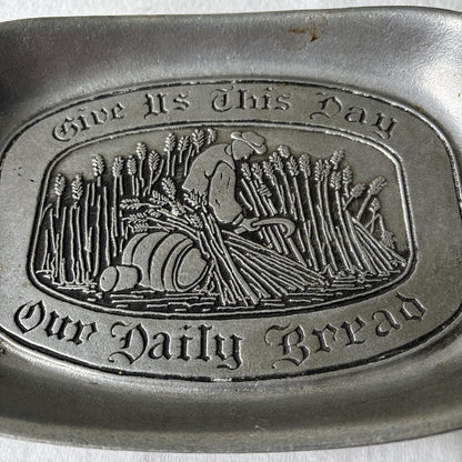 Vintage Wilton Armetale Style Bread Plate Give Us This Day Our Daily Bread PA